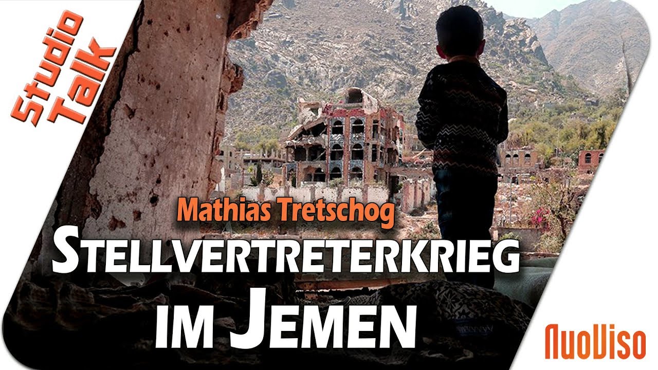 Stellvertreterkrieg Im Jemen - Mathias Tretschog Im NuoViso Talk Jetzt ...