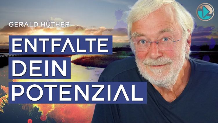 Entfalte Dein Potenzial – Gerald Hüther Jetzt Im Stream Bei NuoFlix Ansehen